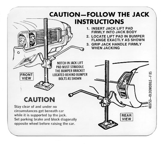 Jack Instructions Decal, 1969 F-85, Cutlass, 442