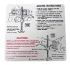 Jack Instructions Decal, 1972 F-85, Cutlass, 442