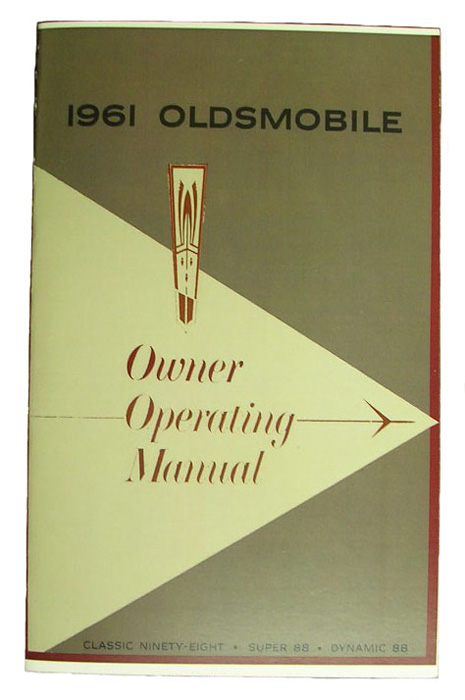 Owner's Manual, 1961 Oldsmobile 88, 98, Starfire