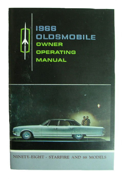 Owner's Manual, 1966 Oldsmobile 88, 98, Starfire