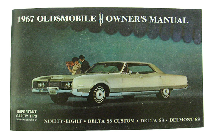 Owner's Manual, 1967 Oldsmobile 88 and 98