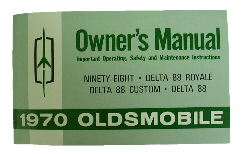 Owner's Manual, 1970 Oldsmobile 88, 98